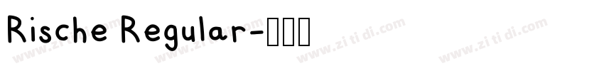 Rische Regular字体转换